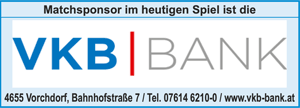Matchsponsor VKB Bank Vorchdorf
